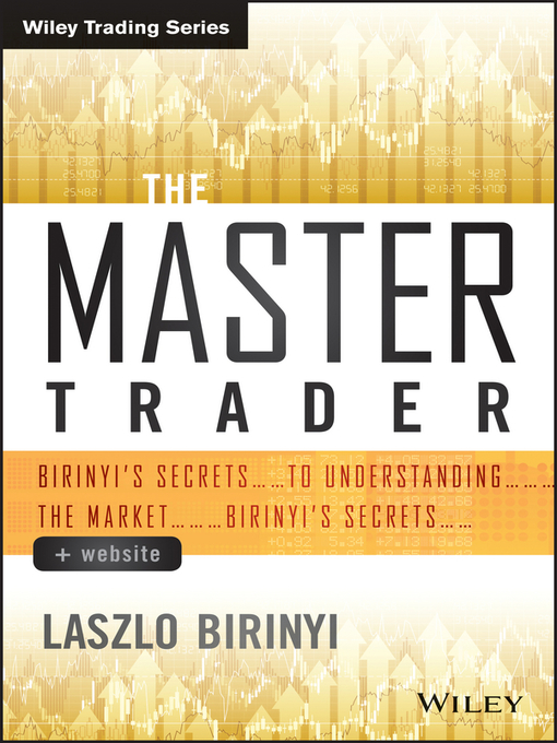Title details for The Master Trader by Laszlo Birinyi - Available